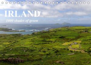 IRLAND. 1000 shades of green (Tischkalender 2023 DIN A5 quer)