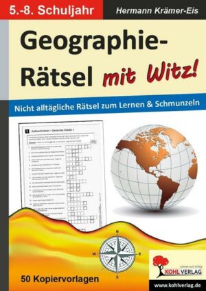 Geographie-Rätsel mit Witz! - 5.-8. Schuljahr