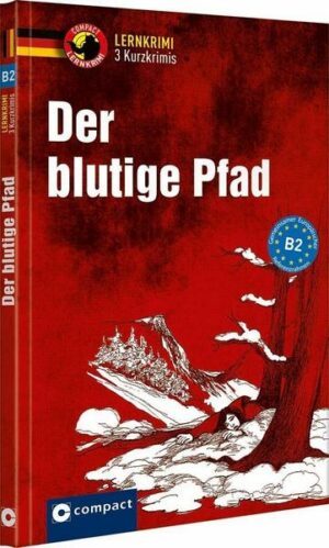 Der blutige Pfad