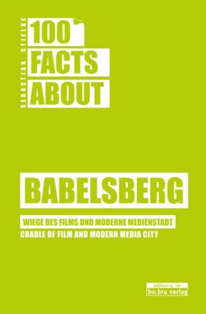 100 Facts about Babelsberg