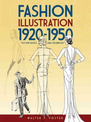 Fashion Illustration 1920-1950: Techniques and Examples