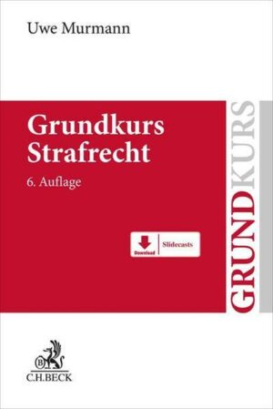 Grundkurs Strafrecht