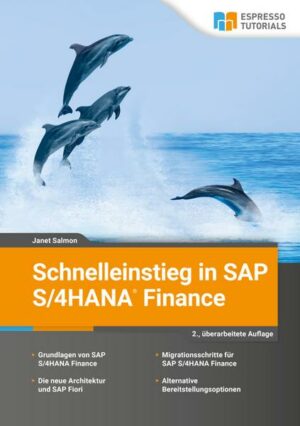 Schnelleinstieg in SAP S/4HANA Finance