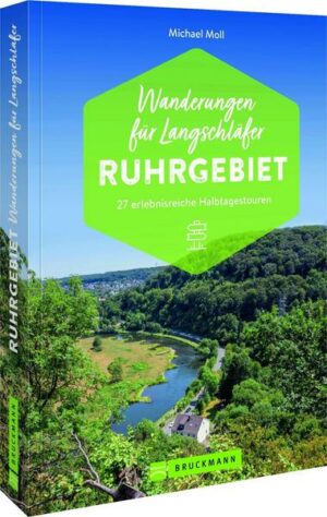 Wanderungen für Langschläfer Ruhrgebiet