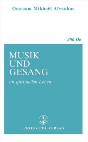 Musik und Gesang im spirituellen Leben