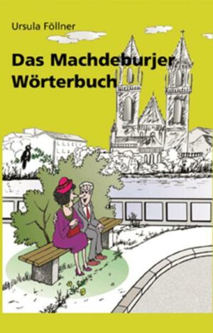 Das Machdeburjer Wörterbuch