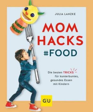 Mom Hacks - Food