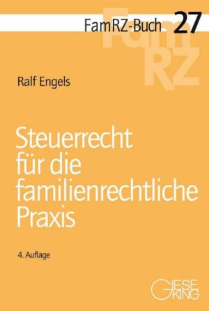 Steuerrecht für die familienrechtliche Praxis