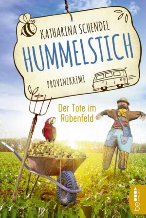 Hummelstich - Der Tote im Rübenfeld