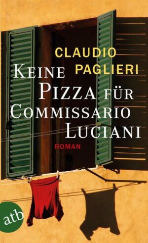 Keine Pizza für Commissario Luciani / Commissario Luciani Bd.3