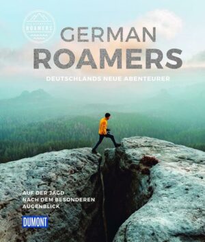 German Roamers - Deutschlands neue Abenteurer