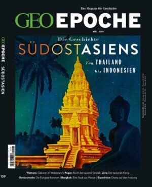 GEO Epoche / GEO Epoche 109/2021 - Das alte Südostasien