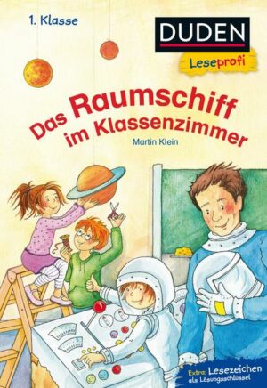 Duden Leseprofi – Das Raumschiff im Klassenzimmer