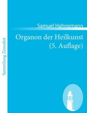 Organon der Heilkunst (5. Auflage)