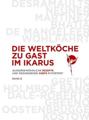 Die Weltköche zu Gast im Ikarus Band 02