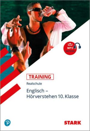 STARK Training Realschule - Englisch Hörverstehen 10. Klasse