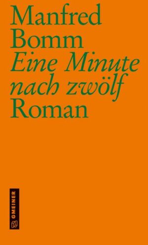 Eine Minute nach zwölf