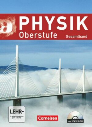 Physik Oberstufe - Allgemeine Ausgabe - Gesamtband Oberstufe