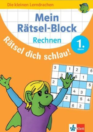 Klett Mein Rätsel-Block Rätsel dich schlau! Rechnen 1.Klasse