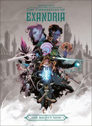 Critical Role: The Chronicles of Exandria. The Mighty Nein