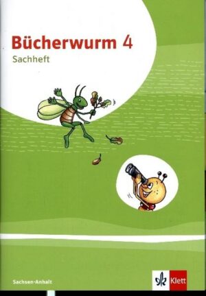 Bücherwurm Sachunterricht 4. Ausgabe für Sachsen-Anhalt