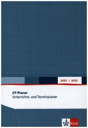 UT-Planer 2022/2023. Unterrichts- und Terminplaner
