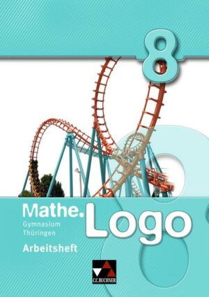 Mathe.Logo – Gymnasium Thüringen / Mathe.Logo Gymnasium Thüringen AH 8