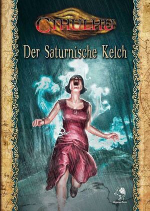 Cthulhu: Der Saturnische Kelch