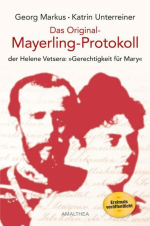 Das Original-Mayerling Protokoll