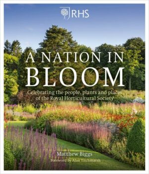 Rhs a Nation in Bloom: Celebrating the People
