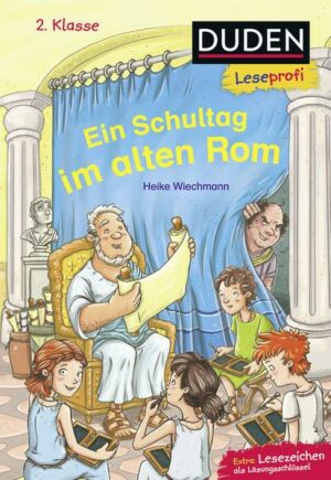 Duden Leseprofi – Ein Schultag im alten Rom