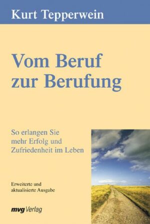 Vom Beruf zur Berufung