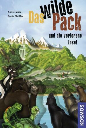 Das wilde Pack und die verlorene Insel / Das wilde Pack Bd.11