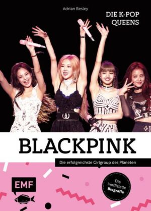 Blackpink – Die K-Pop-Queens