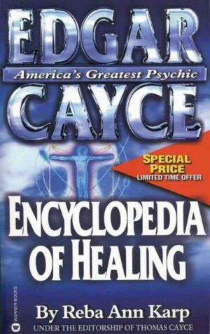 Edgar Cayce Encyclopedia of Healing