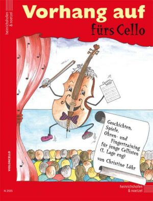 Vorhang auf fürs Cello