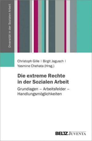 Die extreme Rechte in der Sozialen Arbeit