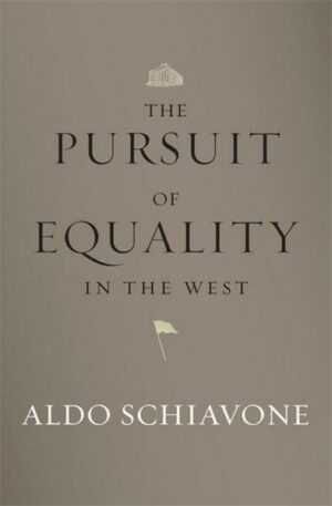 The Pursuit of Equality in the West