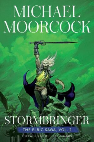 Stormbringer: The Elric Saga Part 2volume 2