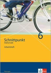 Schnittpunkt Mathematik 6. Ausgabe Thüringen