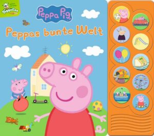 Peppa Pig - Peppas bunte Welt - Interaktives Pappbilderbuch mit 10 lustigen Geräuschen