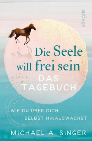 Die Seele will frei sein – Das Tagebuch