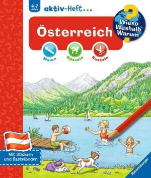 Wieso? Weshalb? Warum? aktiv-Heft: Österreich