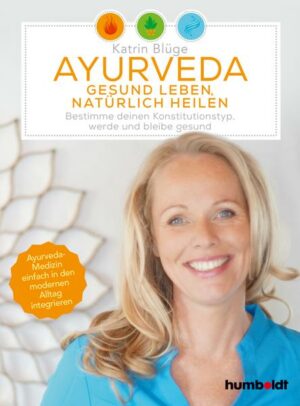 Ayurveda - gesund leben