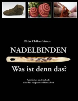 Nadelbinden - Was ist denn das?