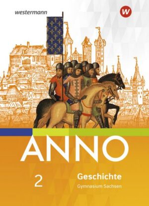 ANNO / ANNO - Ausgabe 2019 für Gymnasien in Sachsen