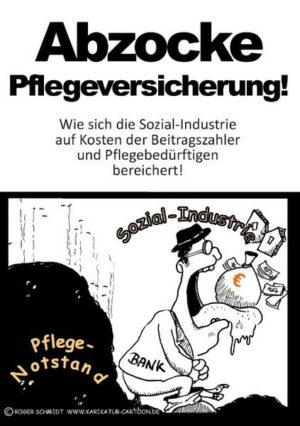 Abzocke Pflegeversicherung