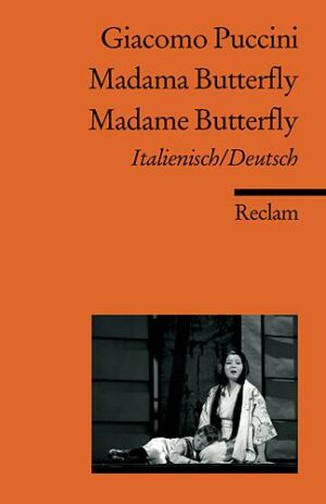 Madama Butterfly /Madame Butterfly