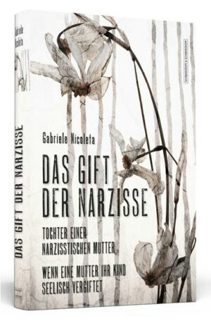 Das Gift der Narzisse