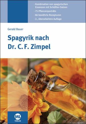 Spagyrik nach Dr. C. F. Zimpel